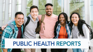 Group of five diverse students with backpacks with text overlay of "Public Health Reports"