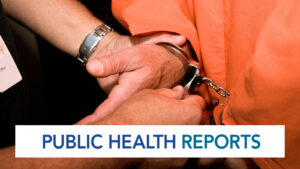 Public Health Reports - Handcuffs on prisoner