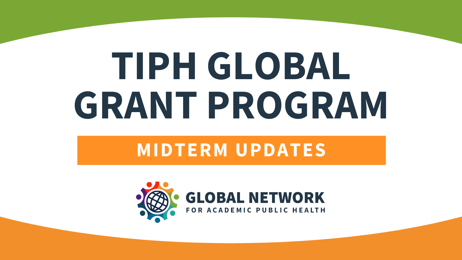 TIPH Global Grant Program Midterm Updates