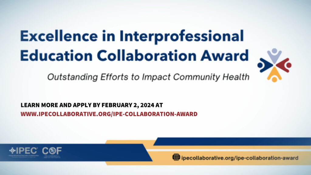 Excellence in Interprofessional Education Collaboration Award - February 2_ 2024