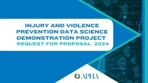 Injury and Violence Prevention Data Science Demonstration Project (3)