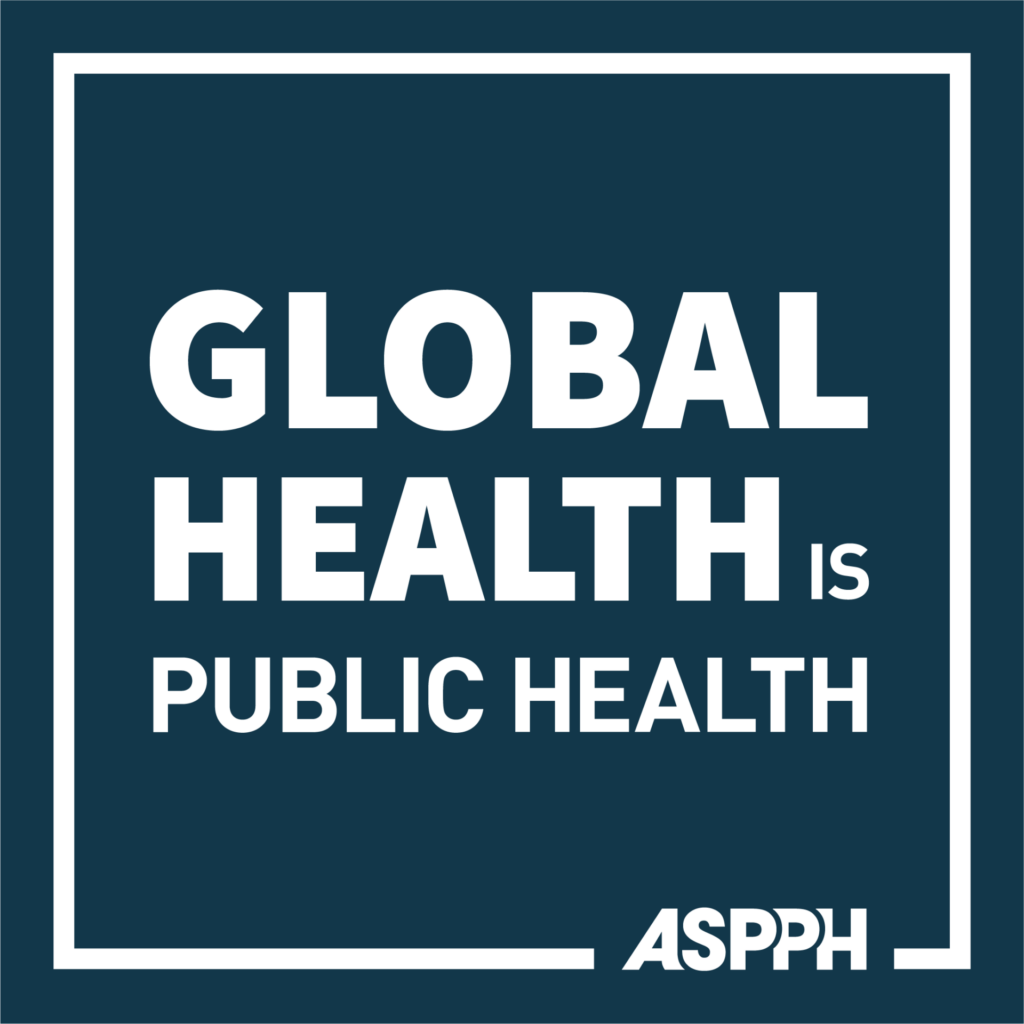 global health is public health aspph