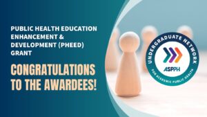 Graphic celebrating awardees of the Public Health Education Enhancement & Development Grant, featuring logos and a wooden figure