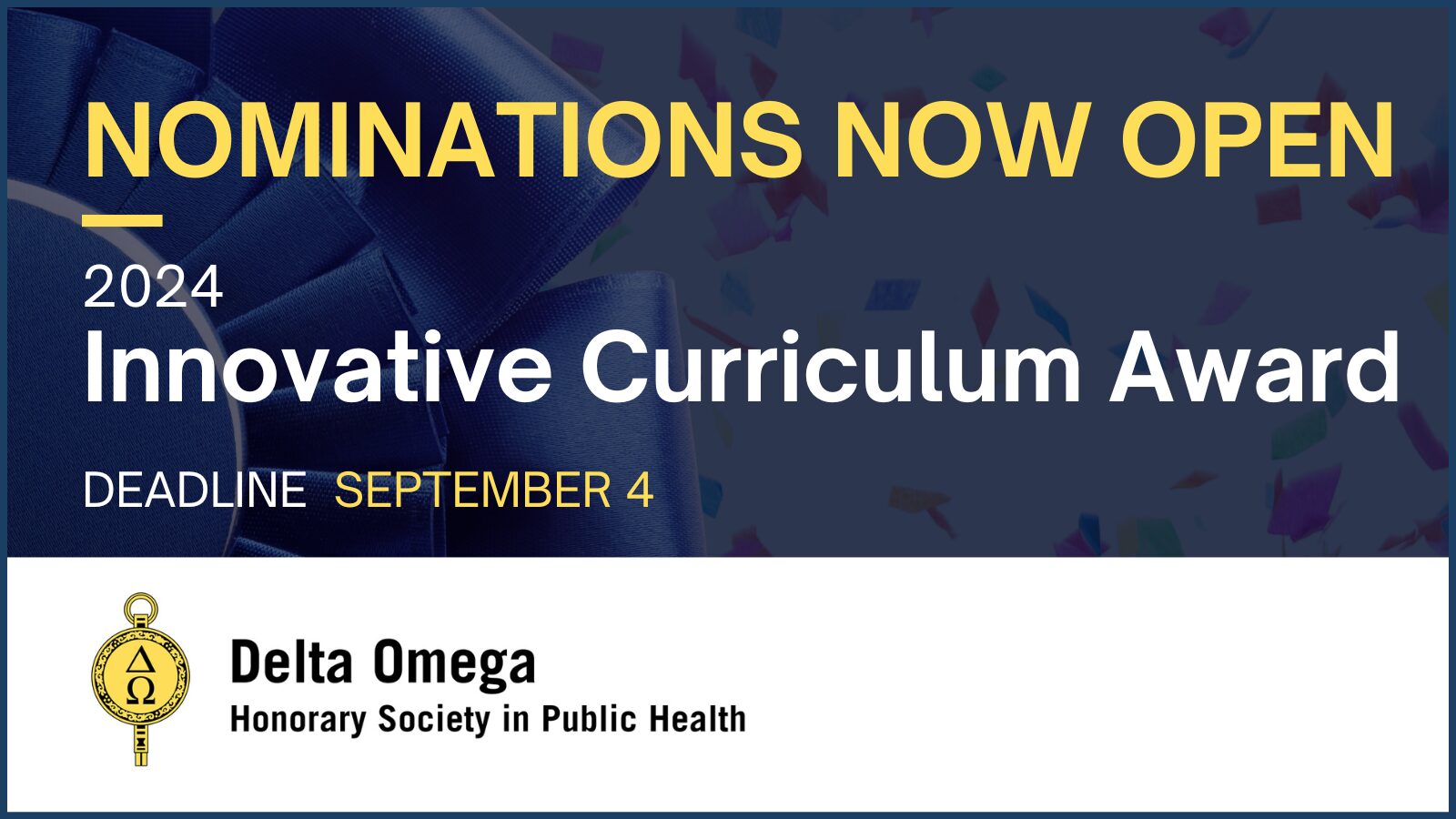 Promotional image for Delta Omega's 2024 Innovative Curriculum Award. Nominations open until September 4