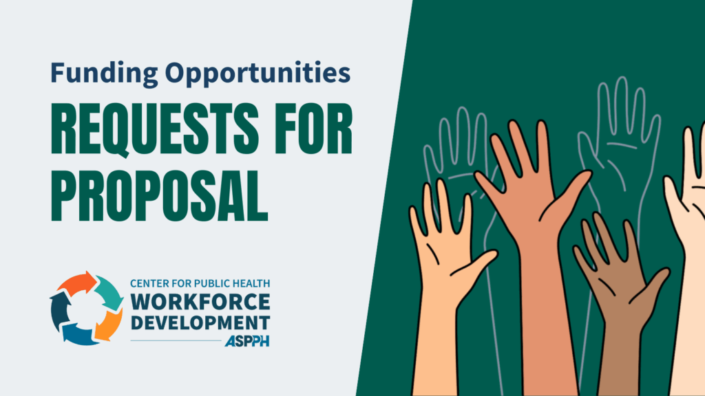 ASPPH Workforce - Funding Opportunities - Requests for Proposal