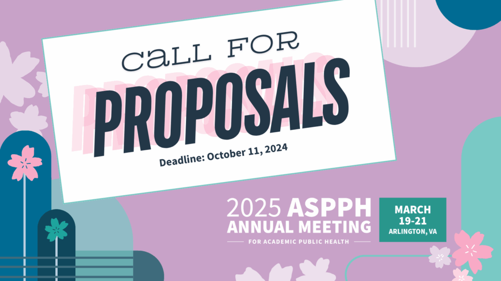 2025 ASPPH Annual Meeting Call for Proposals