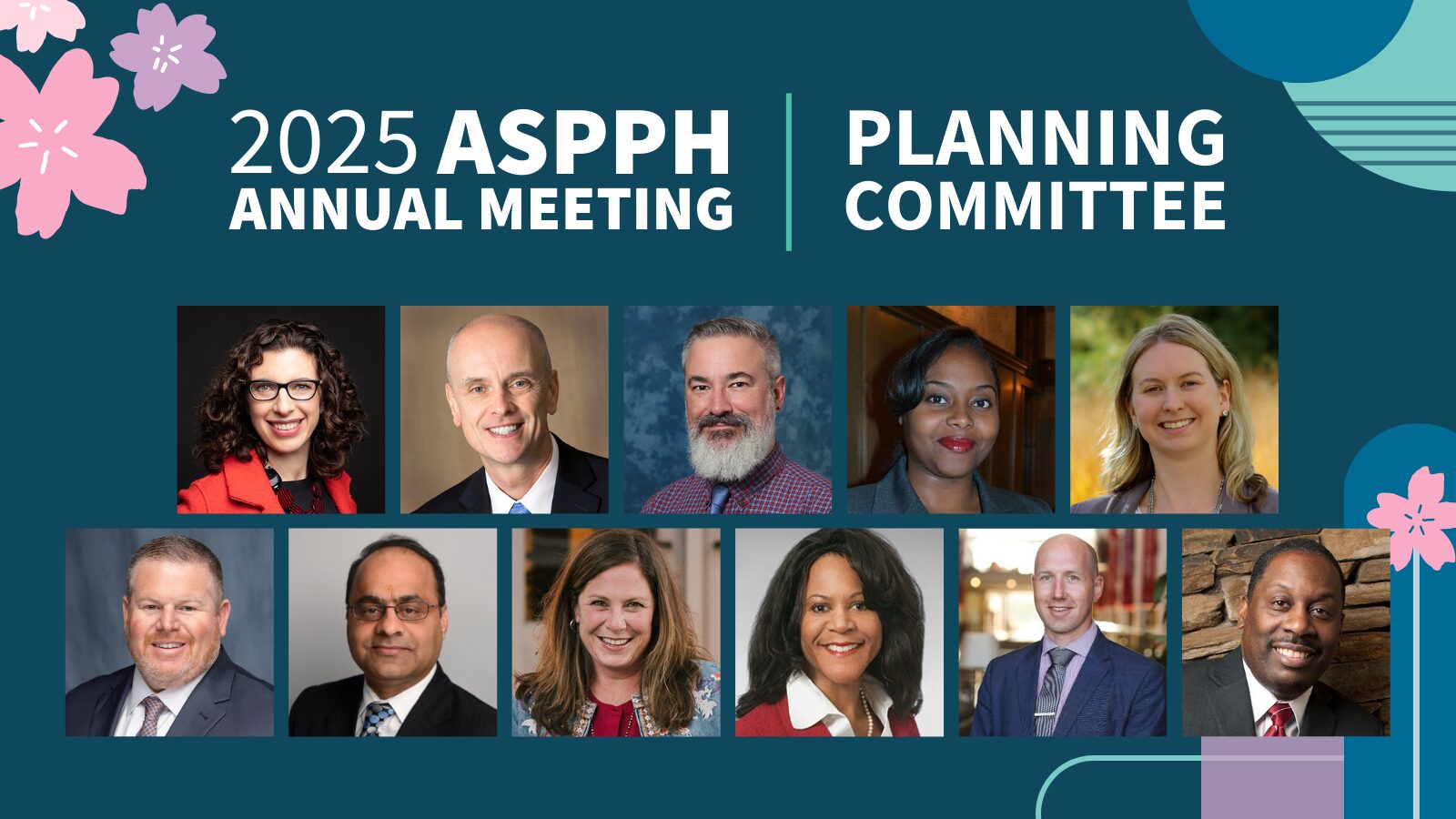 2025 ASPPH Annual Meeting Planning Committee Group photo of 11 committee members, with their portraits arranged in two rows on a blue background