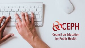 Hands typing on a white keyboard next to the Council on Education for Public Health (CEPH) logo, representing the accreditation organization