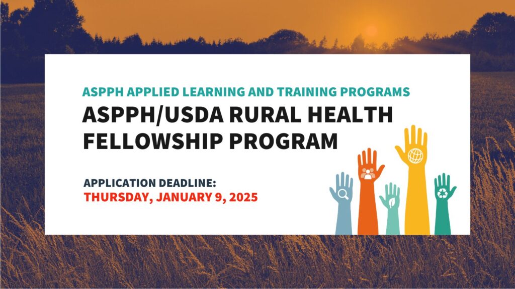 ASPPH USDA Rural Health Fellowship Program, application deadline January 9, 2025, with colorful raised hands illustration