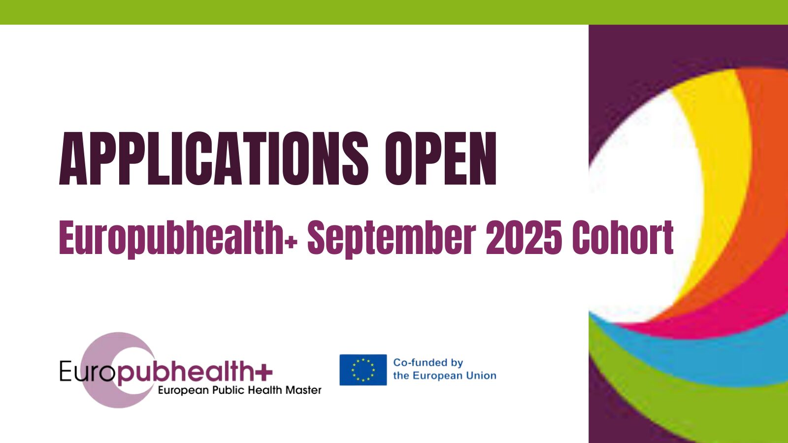 Banner announcing 'Applications Open' for Europubhealth+ September 2025 cohort, co-funded by the European Union