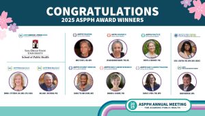 Graphic announcing 2025 ASPPH award winners featuring recipient photos school logos and event branding for the ASPPH Annual Meeting