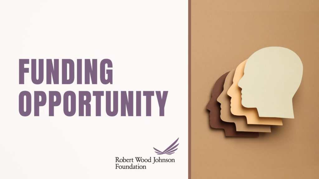 RWJ Foundation Funding Opportunity for Research to Advance Racial and Indigenous Health Equity