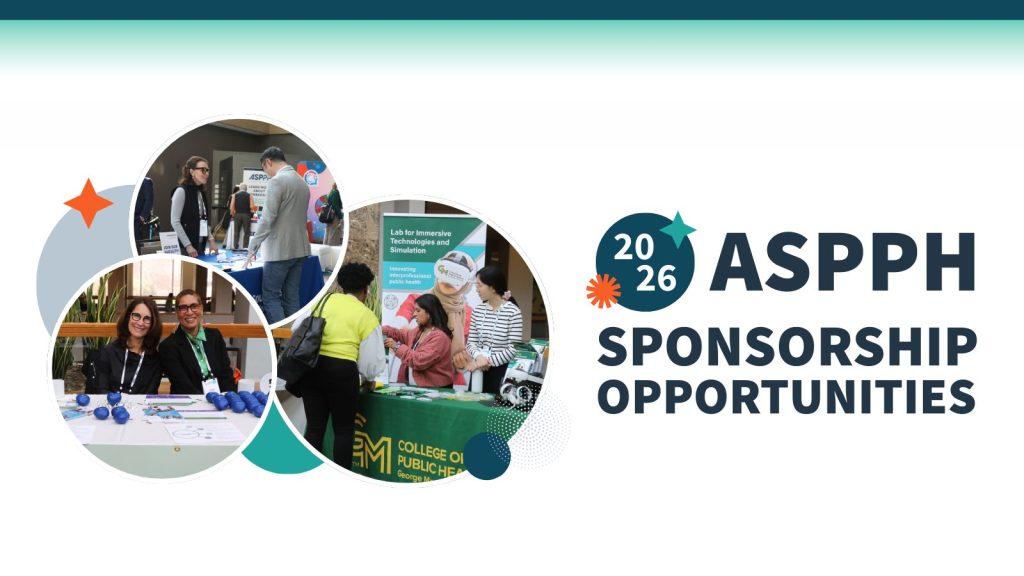 ASPPH 2026 Sponsorship Opportunities with photos of exhibitors and attendees engaging at public health event booths