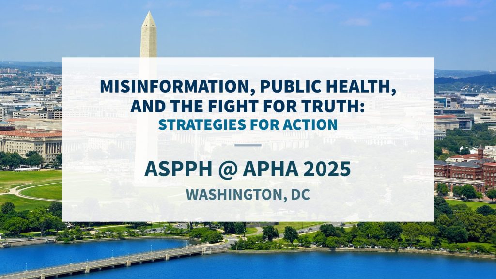 Misinformation Public Health and the Fight for Truth APHA Annual Meeting 2025