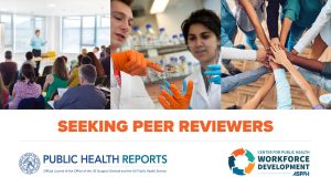 Call for Peer Reviewers Public Health Reports