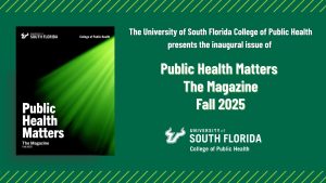 Introducing the Inaugural Issue of Public Health Matters The Magazine