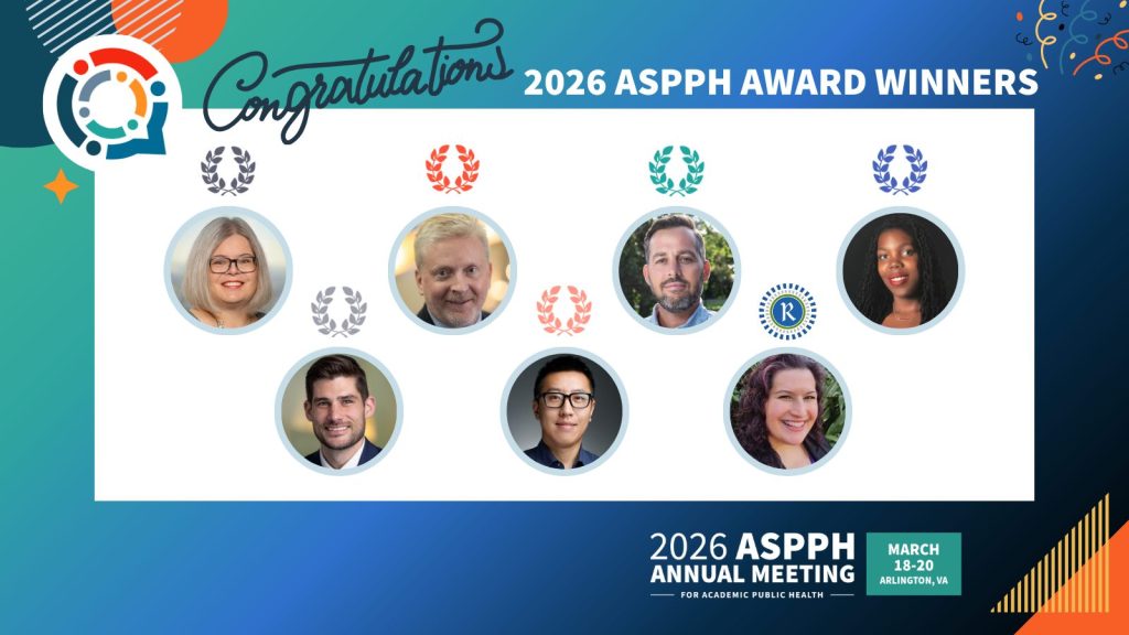 Annual Meeting Excellence and Riegelman Award Winners 2026 with headshots for each winner