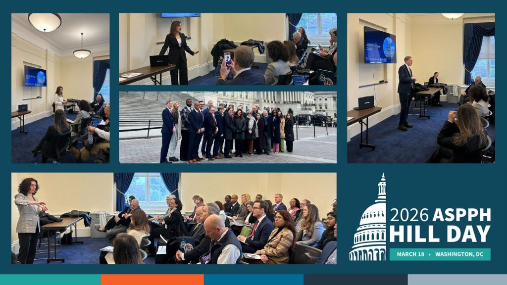 ASPPH Hill Day 2026 collage speakers present to attendees, group photo at Capitol, and audience listening in a Washington, DC meeting room