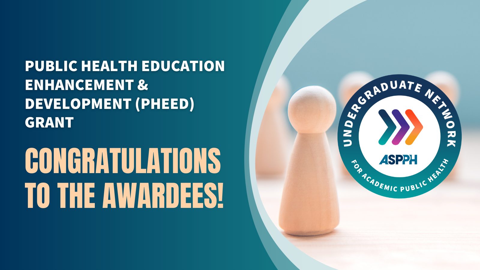 Public Health Education Enhancement and Development Grant Congratulations to the Awardees
