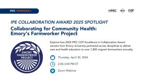 Collaborating for Community Health Emory’s Farmworker Project - Webinar on April 30 2026