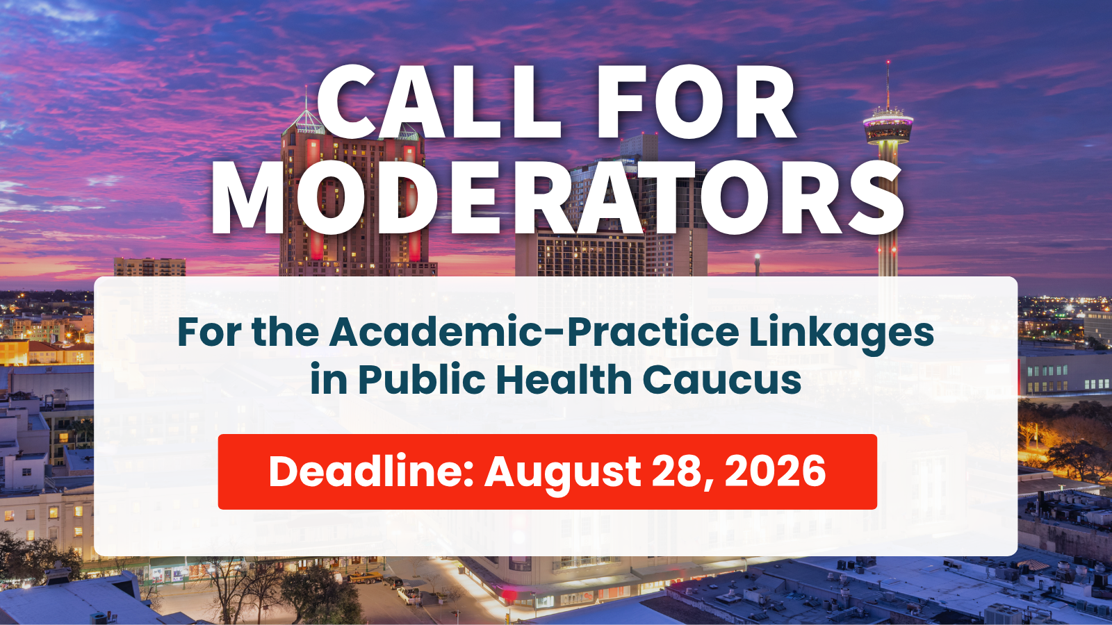 Call for Moderators for the APLPH Caucus due August 28 with an image of a city skyline in the background