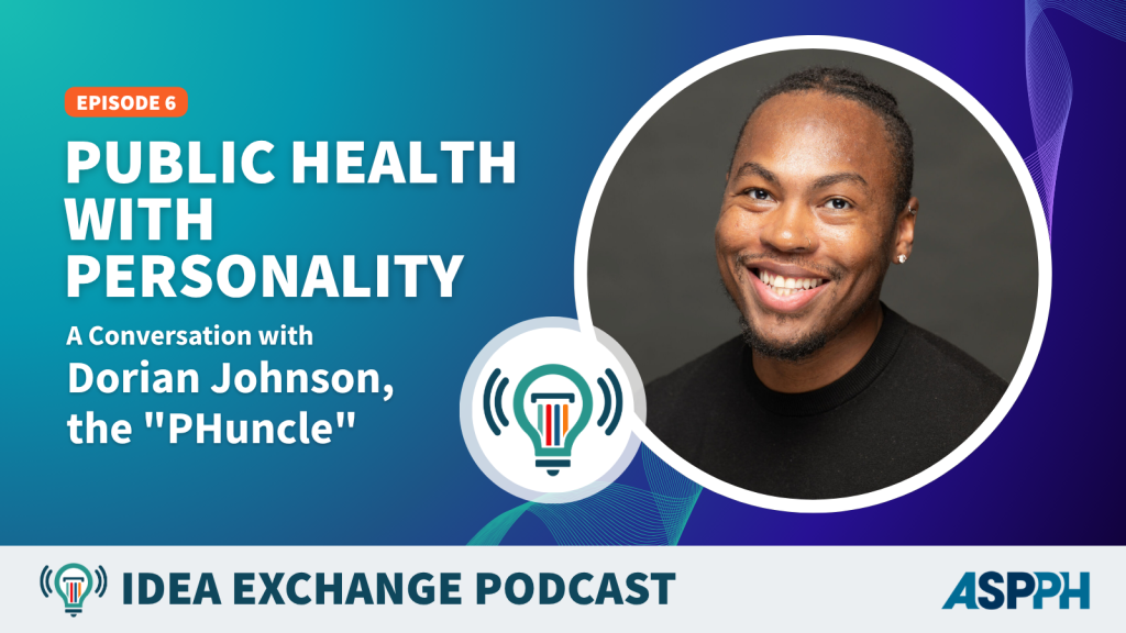 IDEA podcast (8_13)_ Ep. #6 Public Health with Personality copy