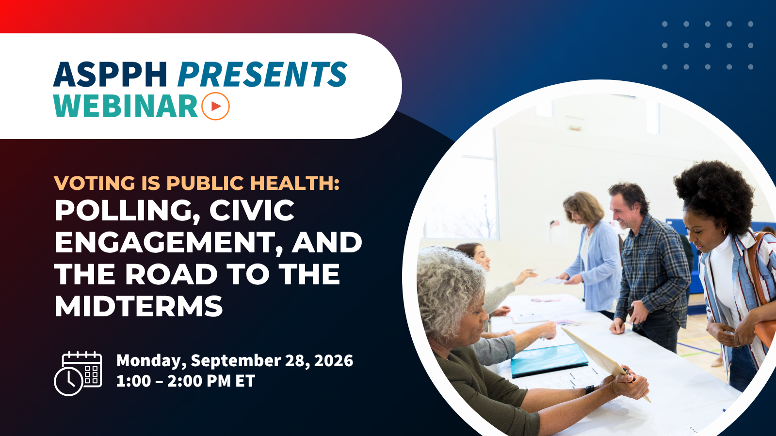 September 28th from 1-2pm et ASPPH Presents Webinar on Voting is Public Health